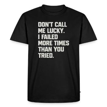 Humorous quote for confidant - Men's Premium Organic T-Shirt - black - Front - Nico (187cm)