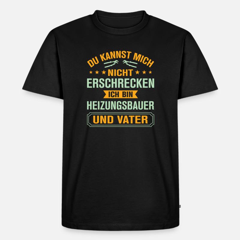 Heating Engineer Heating Construction Plumber Plumber - Men's Premium Organic T-Shirt - black