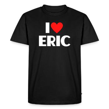 I love Eric Red Heart Romantic Name Fan - Men's Premium Organic T-Shirt - black - Front - Nico (187cm)