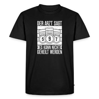Bingo Player The Doctor Says Can't Be Cured - Men's Premium Organic T-Shirt - black - Front - Nico (187cm)