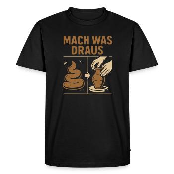 Poterie avec des excréments - Faites-en quelque chose - T-shirt Premium bio Homme - noir - Devant - Nico (187cm)