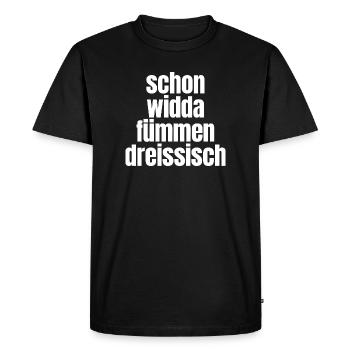 Already Widda Fümmen Dreissisch 50th birthday - Men's Premium Organic T-Shirt - black - Front - Nico (187cm)