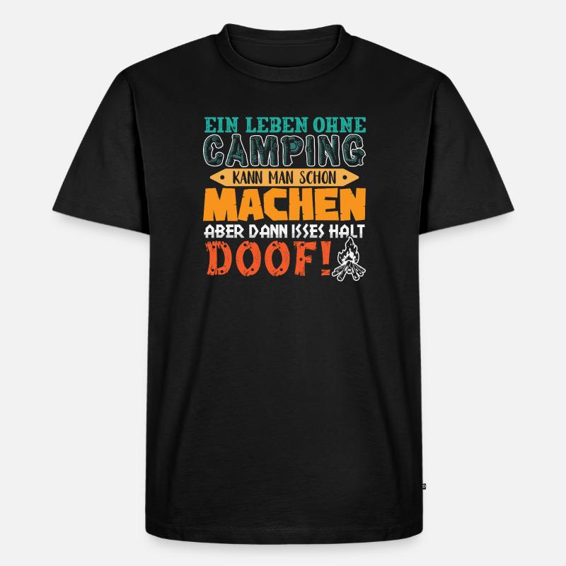 Camper Camping Wohnwagen Spruch - Männer Premium Bio T-Shirt - Schwarz