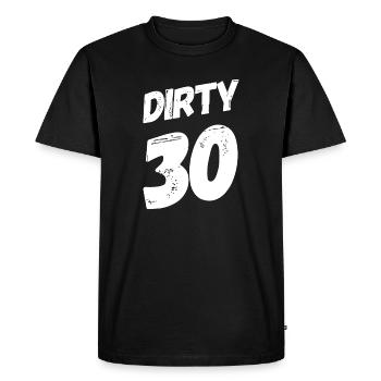 Dirty 30 30e anniversaire - T-shirt Premium bio Homme - noir - Devant - Nico (187cm)