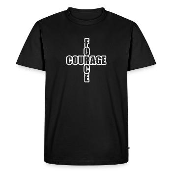 FORCE & COURAGE !  - T-shirt Premium bio Homme - noir - Devant - Nico (187cm)
