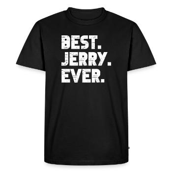 Best Jerry Ever Gift Saying - Men's Premium Organic T-Shirt - black - Front - Nico (187cm)