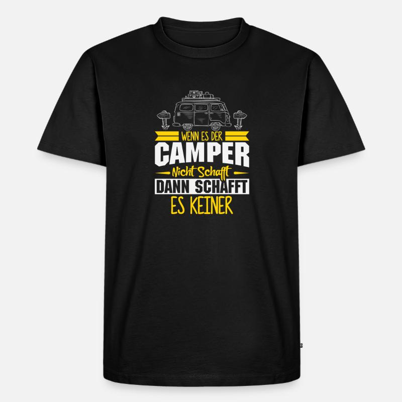 Camper Camping Wohnwagen Spruch - Männer Premium Bio T-Shirt - Schwarz