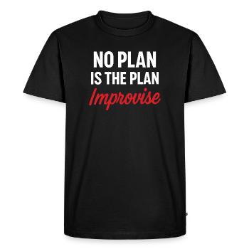 Message Motivante Pas de Plan - T-shirt Premium bio Homme - noir - Devant - Nico (187cm)