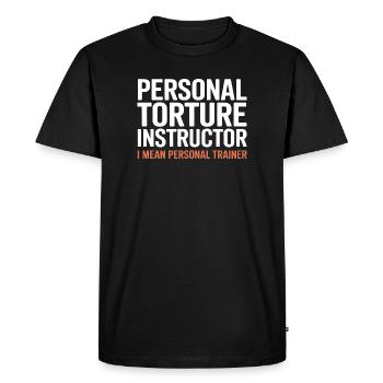 Instructeur de torture, je veux dire entraîneur personnel - T-shirt Premium bio Homme - noir - Devant - Nico (187cm)