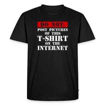 Do Not Internet – Nerd, Social Media & Geek Fun - Men's Premium Organic T-Shirt - black - Front - Nico (187cm)