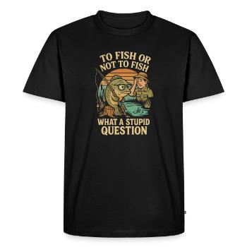 Pêcher ou ne pas pêcher - une question stupide - T-shirt Premium bio Homme - noir - Devant - Nico (187cm)