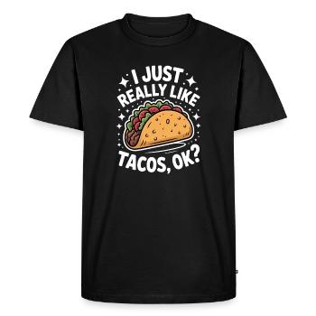 Taco Saying Mexican Food Joke Taco Gift - Men's Premium Organic T-Shirt - black - Front - Nico (187cm)
