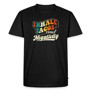 Inhaler les tacos Exhaler la citation de négativité - T-shirt Premium bio Homme - noir - Devant - Nico (187cm)