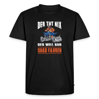 Il ne fait rien, il veut juste conduire un quad, un quad - T-shirt Premium bio Homme - noir - Devant - Nico (187cm)
