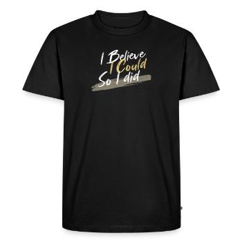 Je crois Pouvoir, Je l’ai Fait - T-shirt Premium bio Homme - noir - Devant - Nico (187cm)