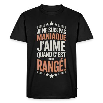 Je ne suis pas maniaque j’aime quand c’est bien ra - T-shirt Premium bio Homme - noir - Devant - Nico (187cm)