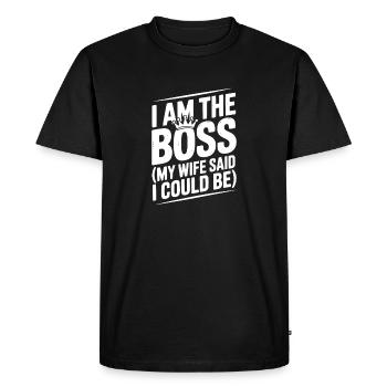 Je suis le bos (ma femme a dit que je pouvais l’être) - T-shirt Premium bio Homme - noir - Devant - Nico (187cm)