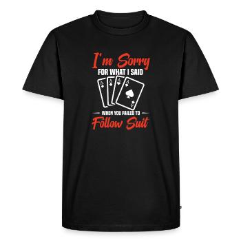Je suis désolé pour ce que j'ai dit quand j'ai - T-shirt Premium bio Homme - noir - Devant - Nico (187cm)