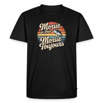 Morue un Jour Morue Toujours - T-shirt Premium bio Homme - noir - Devant - Nico (187cm)