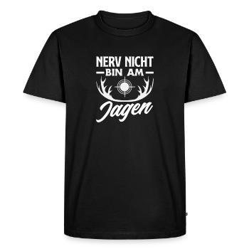 Nerve not – I'm on the hunt hunter saying - Men's Premium Organic T-Shirt - black - Front - Nico (187cm)