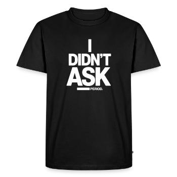 Je n’ai pas demandé à ich habe nicht gefragt anti smalltalk - T-shirt Premium bio Homme - noir - Devant - Nico (187cm)