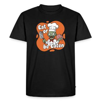Cooking Zombie Eat or Be Eaten - Men's Premium Organic T-Shirt - black - Front - Nico (187cm)