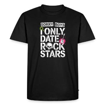 Festival Sorry Boys I Only Date Rock Stars Groupie - Men's Premium Organic T-Shirt - black - Front - Nico (187cm)