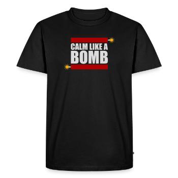 Calme comme une bombe Paradoxe Ironie Humour Blague explosive - T-shirt Premium bio Homme - noir - Devant - Nico (187cm)