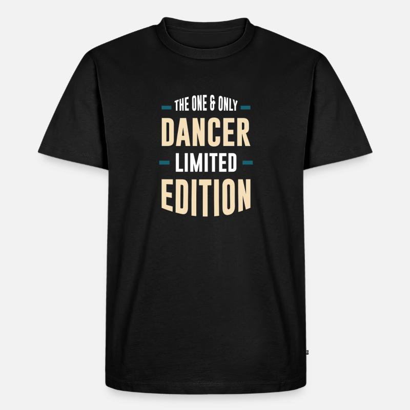 L’édition limitée One & Only Dancer - T-shirt Premium bio Homme - noir