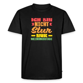 Pas têtu, juste stable dans l’opinion - T-shirt Premium bio Homme - noir - Devant - Nico (187cm)