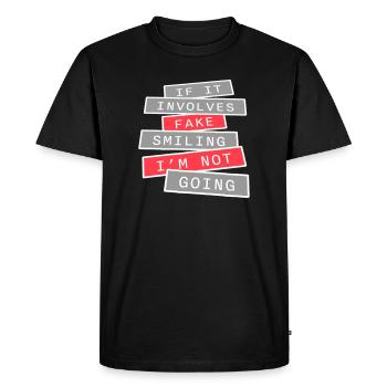 S’il s’agit d’un faux sourire, je ne vais pas m’introver - T-shirt Premium bio Homme - noir - Devant - Nico (187cm)