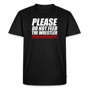funny wrestling Please do not feed the wrestler - Men's Premium Organic T-Shirt - black - Front - Nico (187cm)