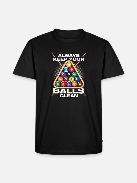 Keep your balls funny billiards player - Men's Premium Organic T-Shirt - black