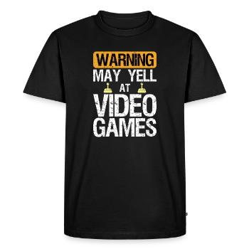 Warning May Yell at Play Video Games Gamer Gaming - Men's Premium Organic T-Shirt - black - Front - Nico (187cm)