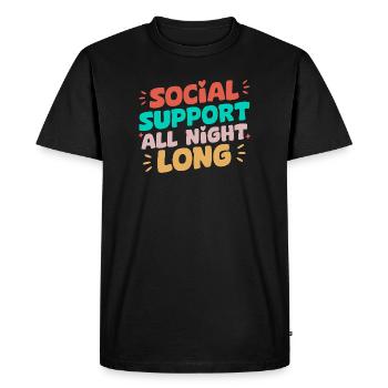 Citation d’assistant social : soutien toute la nuit - T-shirt Premium bio Homme - noir - Devant - Nico (187cm)