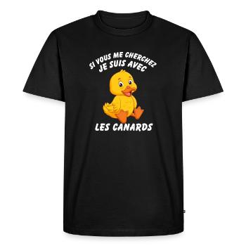 Si Vous Me Cherchez Je Suis Avec Les Canards - T-shirt Premium bio Homme - noir - Devant - Nico (187cm)