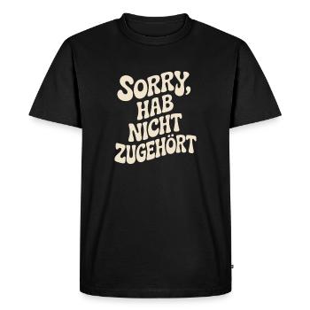 désolé, je n’ai pas écouté, distrait, antisocial. - T-shirt Premium bio Homme - noir - Devant - Nico (187cm)