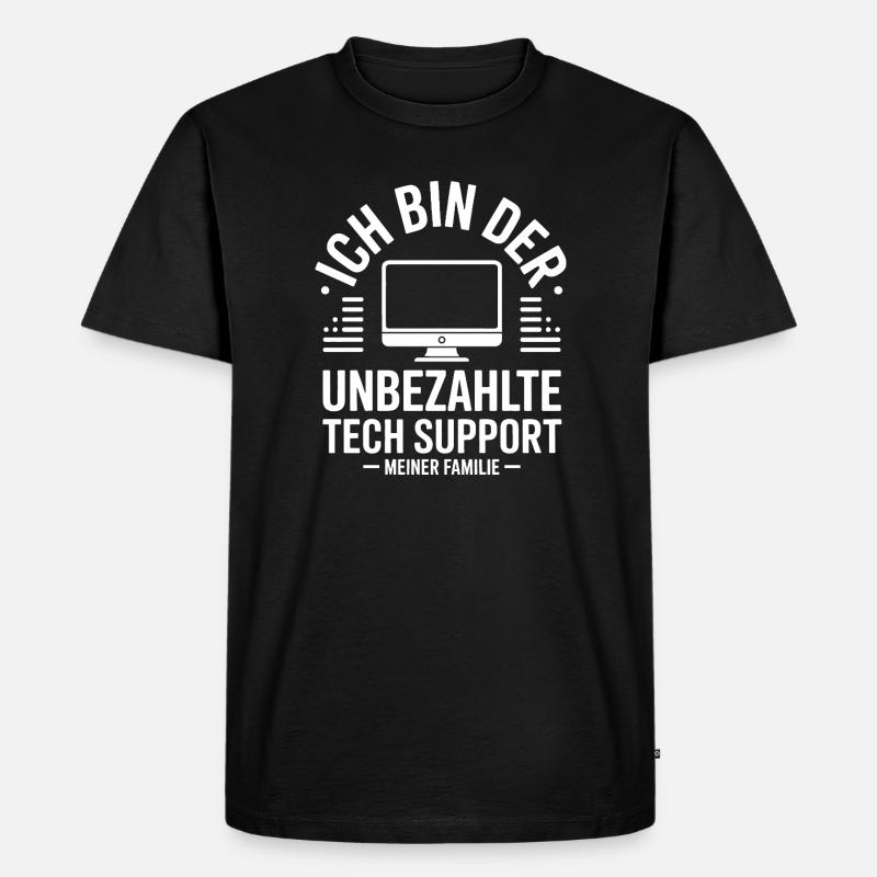 Unbezahlter Tech Support - Männer Premium Bio T-Shirt - Schwarz