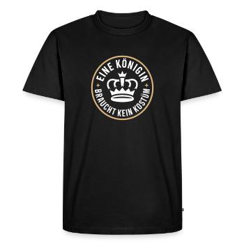 Queen doesn't need a costume disguise carnival - Men's Premium Organic T-Shirt - black - Front - Nico (187cm)
