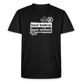 No backup, no pity - phonetic art - Men's Premium Organic T-Shirt - black - Front - Nico (187cm)