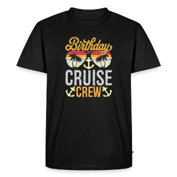 Birthday Cruise Crew Cruise Ship Birthday Cruising - Men's Premium Organic T-Shirt - black - Front - Nico (187cm)