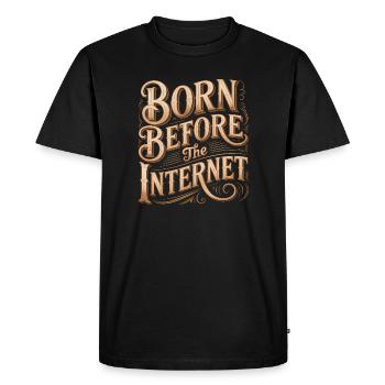 Né avant Internet - Drôle de crise de la quarantaine - T-shirt Premium bio Homme - noir - Devant - Nico (187cm)