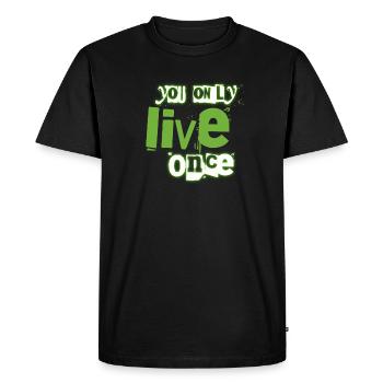 You Only Live Once Green Graffiti Look - Men's Premium Organic T-Shirt - black - Front - Nico (187cm)
