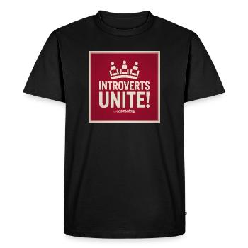 Introverts Unite, serparately - Funny Introvert  - Men's Premium Organic T-Shirt - black - Front - Nico (187cm)