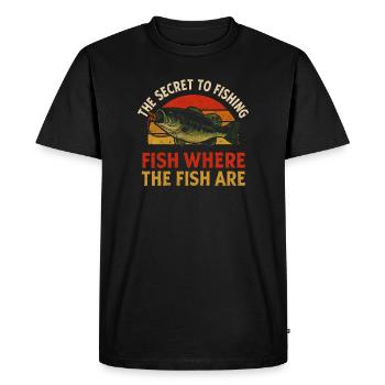 The Secret To Fishing Saying Angler Fishing Humor - Men's Premium Organic T-Shirt - black - Front - Nico (187cm)