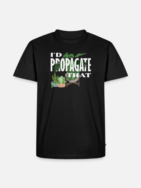 I Propagate That Plant Lover - Männer Premium Bio T-Shirt - Schwarz