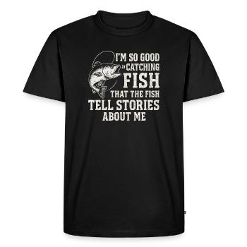 Je suis tellement doué pour attraper des poissons, pêcheur en disant pêcher - T-shirt Premium bio Homme - noir - Devant - Nico (187cm)