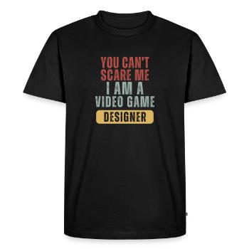 You Cant Scare Me I Am A Video Game Designer - Men's Premium Organic T-Shirt - black - Front - Nico (187cm)