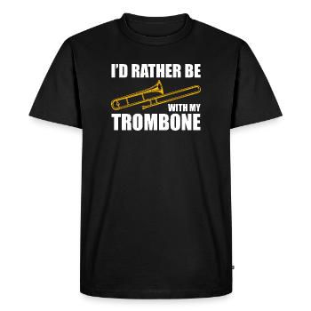 Be with my trombone trombone player trombonist - Men's Premium Organic T-Shirt - black - Front - Nico (187cm)