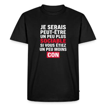 Je Serais Peut-être Peu Plus Sociable - T-shirt Premium bio Homme - noir - Devant - Nico (187cm)